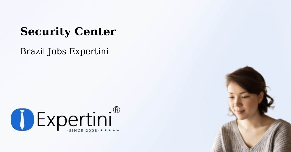 Security & Compliance – Pedro Ii - Brazil Jobs Expertini
